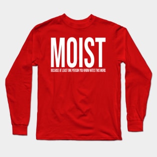 MOIST Design Long Sleeve T-Shirt